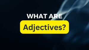 what are adjectives